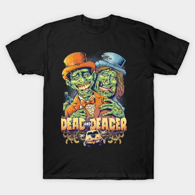 Dead and Deader T-Shirt by FlylandDesigns